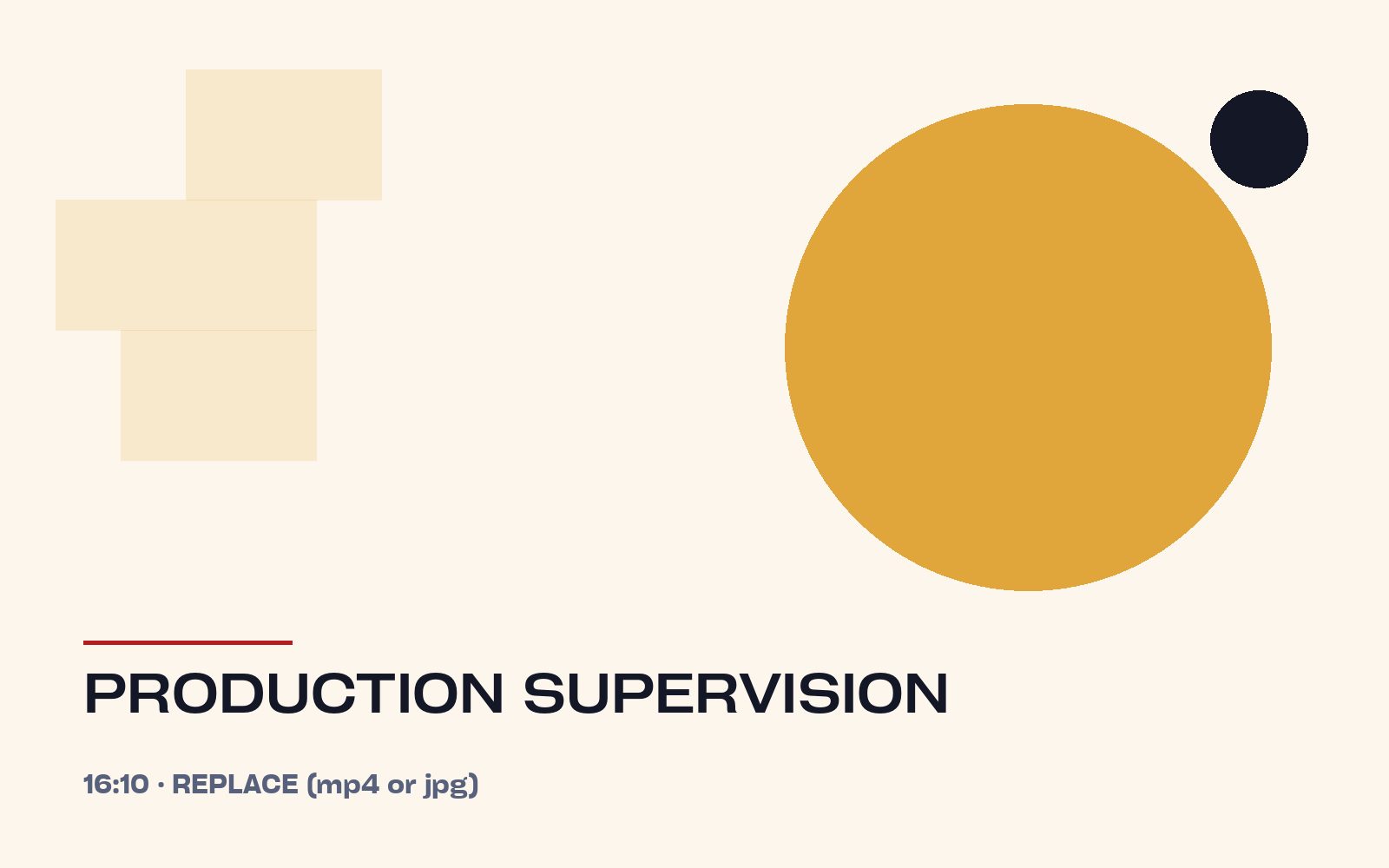 Production supervision